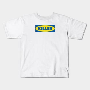 Funny Parody Killer Aesthetics Streetwear Ikea Meme Kids T-Shirt